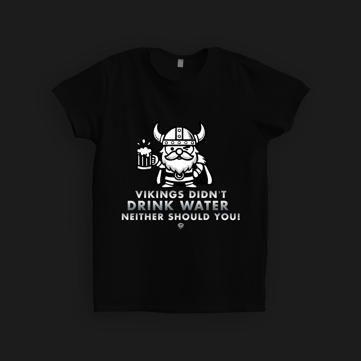 Tricou Barbati - Vikings didn't Drink Water